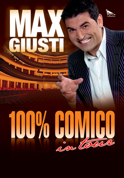 Max Giusti in 100% Comico sabato 14 luglio 2012